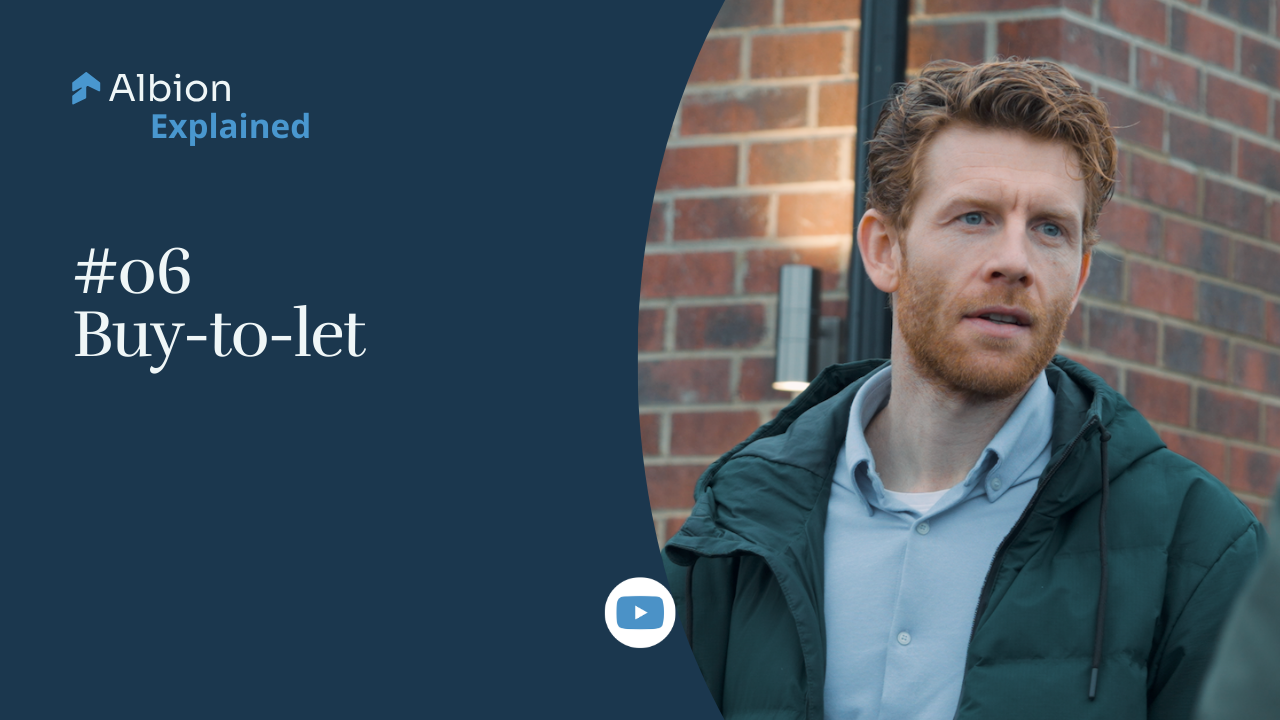 Albion Explained | #06 | Buy-to-let