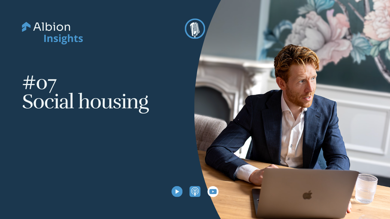 Albion Insights | #07 | Social housing